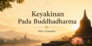 Ini adalah gambar mengenai topik artikel keyaninan pada Buddhadharma
